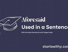 aforesaid